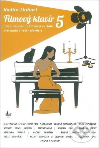 Kniha: Filmový klavír 5 (Radim Linhart). G+W, výroba hudeb.nástrojů, 2026 Kniha: Filmový klavír 5 (Radim Linhart). G+W, výroba hudeb.nástrojů, 2026