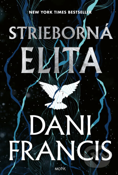 Kniha: Strieborná elita (Dani Francis). Motýľ, 2026 Kniha: Strieborná elita (Dani Francis). Motýľ, 2026