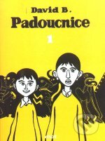 Kniha: Padoucnice 1 (David Beauchard). Mot, 2000 Kniha: Padoucnice 1 (David Beauchard). Mot, 2000