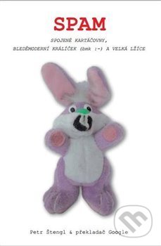 Kniha: Spam (Petr Štengl). Jan Těsnohlídek - JT´s nakladatelství, 2012 Kniha: Spam (Petr Štengl). Jan Těsnohlídek - JT´s nakladatelství, 2012