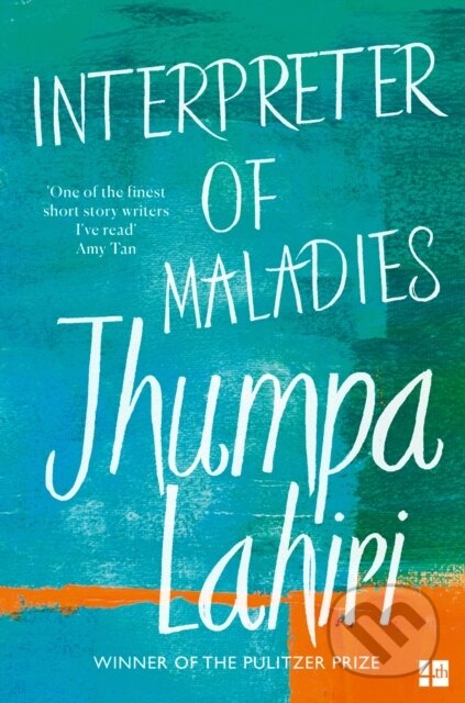 Kniha: Interpreter of Maladies (Jhumpa Lahiri). Fourth Estate, 2000 Kniha: Interpreter of Maladies (Jhumpa Lahiri). Fourth Estate, 2000