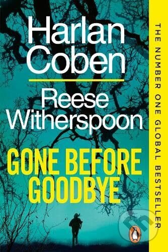 Kniha: Gone Before Goodbye (Reese Witherspoon a Harlan Coben). Cornerstone, 2026 Kniha: Gone Before Goodbye (Reese Witherspoon a Harlan Coben). Cornerstone, 2026