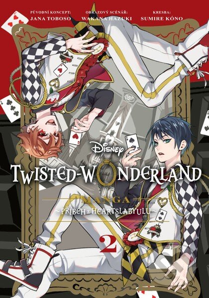 Kniha: Twisted Wonderland: Příběh z Heartslabyulu 2 (Wakana Hazuki a Jana Toboso). Crew, 2026 Kniha: Twisted Wonderland: Příběh z Heartslabyulu 2 (Wakana Hazuki a Jana Toboso). Crew, 2026