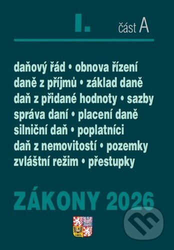 Kniha: Zákony I A/2026 – Daňové zákony (Poradce s.r.o.). Poradce s.r.o., 2026 Kniha: Zákony I A/2026 – Daňové zákony (Poradce s.r.o.). Poradce s.r.o., 2026