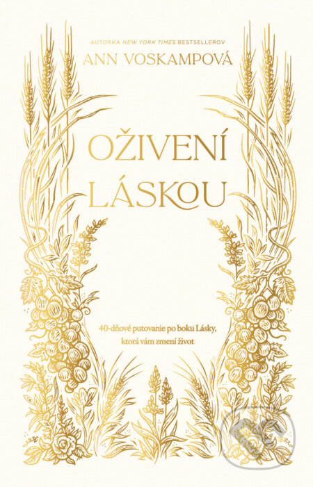 Kniha: Oživení láskou (Ann Voskamp). Kumran, 2026 Kniha: Oživení láskou (Ann Voskamp). Kumran, 2026