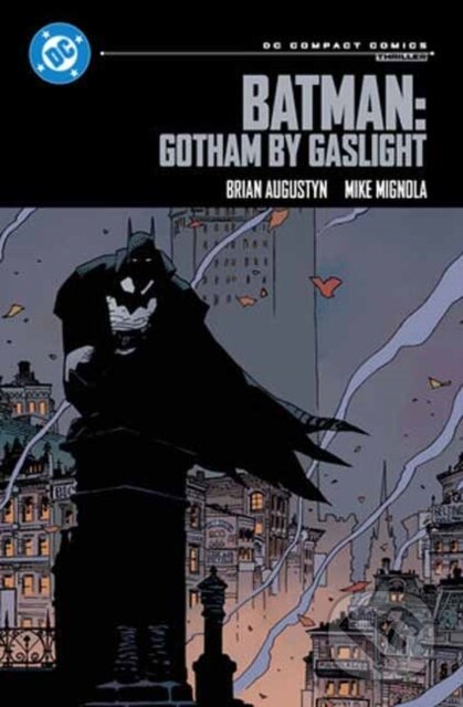 Kniha: Batman: Gotham by Gaslight: DC Compact Comics Edition (Brian Augustyn a Mike Mignola). DC Comics, 2026 Kniha: Batman: Gotham by Gaslight: DC Compact Comics Edition (Brian Augustyn a Mike Mignola). DC Comics, 2026