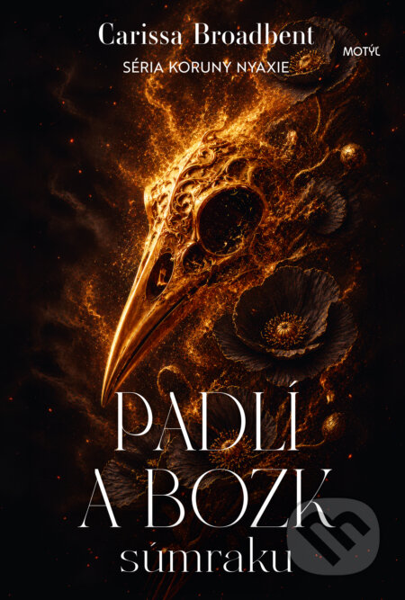 Kniha: Padlí a bozk súmraku (Carissa Broadbent). Motýľ, 2026 Kniha: Padlí a bozk súmraku (Carissa Broadbent). Motýľ, 2026