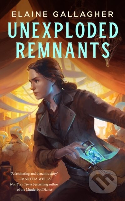 Kniha: Unexploded Remnants (Elaine Gallagher). Tor Books, 2024 Kniha: Unexploded Remnants (Elaine Gallagher). Tor Books, 2024