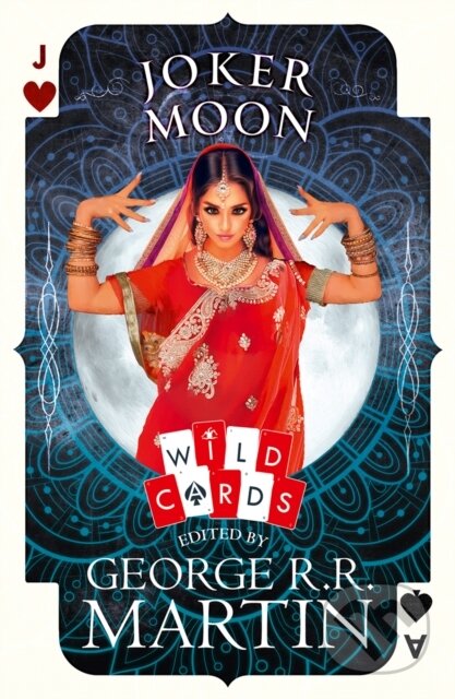 Kniha: Joker Moon (George Rr(Ed Martin). HarperCollins, 2022 Kniha: Joker Moon (George Rr(Ed Martin). HarperCollins, 2022
