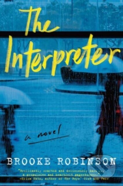 Kniha: Interpreter (Brooke Robinson). HarperCollins, 2023 Kniha: Interpreter (Brooke Robinson). HarperCollins, 2023