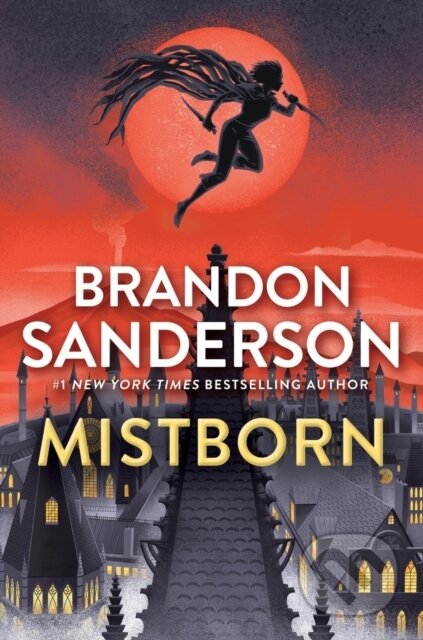 Kniha: The Mistborn (Brandon Sanderson). Tor Books, 2023 Kniha: The Mistborn (Brandon Sanderson). Tor Books, 2023