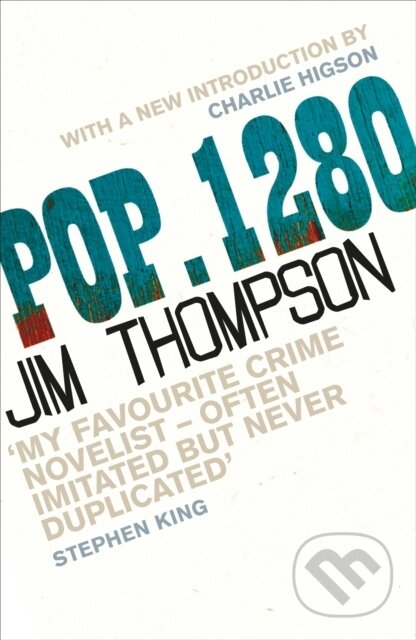 Kniha: POP. 1280 (Jim Thompson). Orion, 2023 Kniha: POP. 1280 (Jim Thompson). Orion, 2023