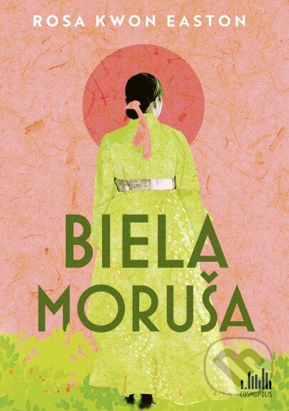 Kniha: Biela moruša (Rosa Kwon Easton). Cosmopolis, 2026 Kniha: Biela moruša (Rosa Kwon Easton). Cosmopolis, 2026