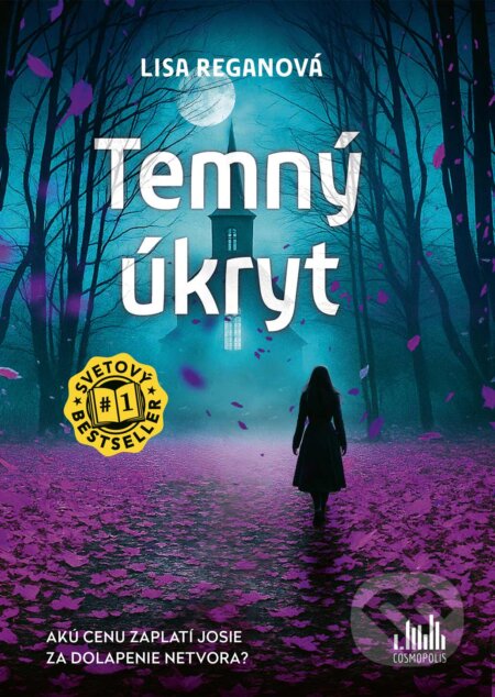 Kniha: Temný úkryt (Lisa Regan). Cosmopolis, 2026 Kniha: Temný úkryt (Lisa Regan). Cosmopolis, 2026