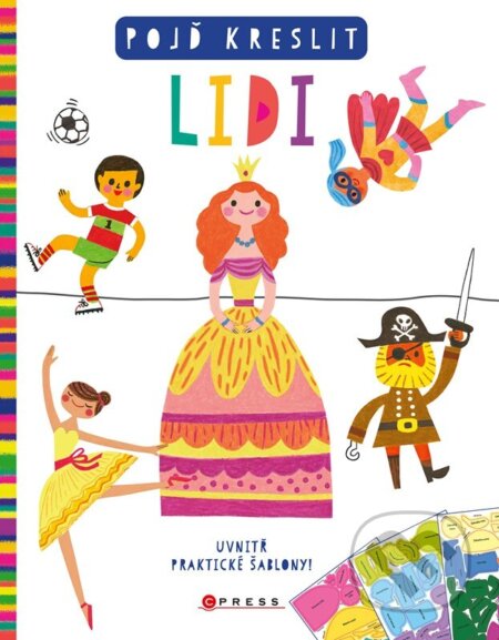 Kniha: Pojď kreslit lidi (Autorský kolektív). CPRESS, 2026 Kniha: Pojď kreslit lidi (Autorský kolektív). CPRESS, 2026