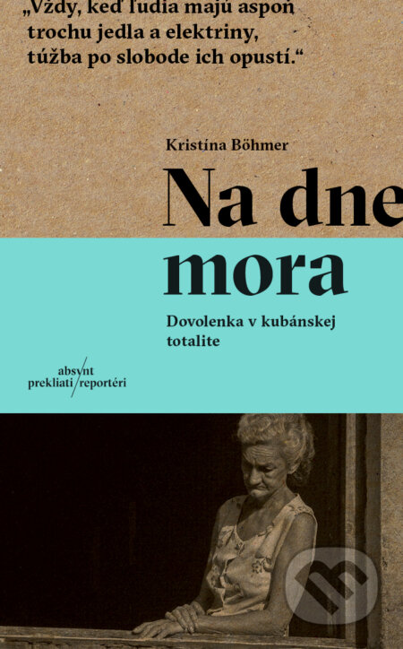 Kniha: Na dne mora (Kristína Böhmer). Absynt, 2026 Kniha: Na dne mora (Kristína Böhmer). Absynt, 2026