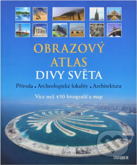 Kniha: Obrazový atlas. Divy světa (Matthias Vogt a Vogt Matthias). , 2011 Kniha: Obrazový atlas. Divy světa (Matthias Vogt a Vogt Matthias). , 2011