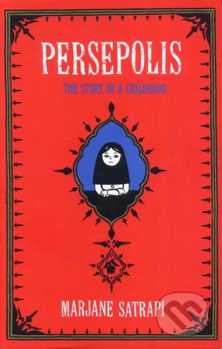 Kniha: Persepolis (Marjane Satrapi). Vintage, 2003 Kniha: Persepolis (Marjane Satrapi). Vintage, 2003
