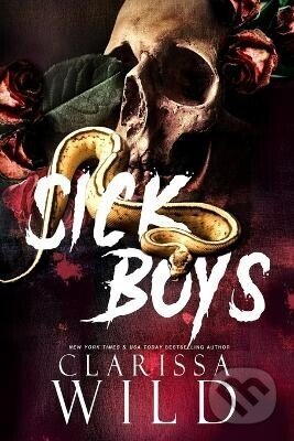 Kniha: Sick Boys (-). Independently Published, 2023 Kniha: Sick Boys (-). Independently Published, 2023