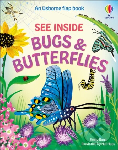 Kniha: See Inside Bugs and Butterflies (Emily Bone). Usborne, 2026 Kniha: See Inside Bugs and Butterflies (Emily Bone). Usborne, 2026