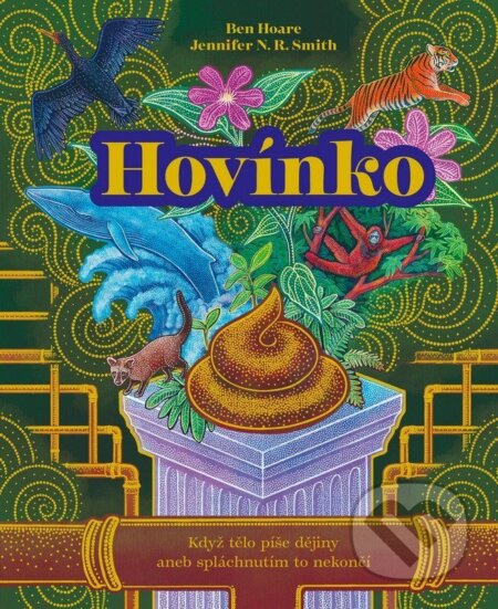 Kniha: Hovínko (Ben Hoare a Jennifer N.R. Smith). Drobek, 2026 Kniha: Hovínko (Ben Hoare a Jennifer N.R. Smith). Drobek, 2026
