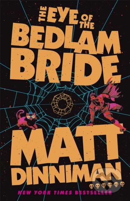 Kniha: The Eye of the Bedlam Bride (Matt Dinniman). Penguin Books, 2026 Kniha: The Eye of the Bedlam Bride (Matt Dinniman). Penguin Books, 2026