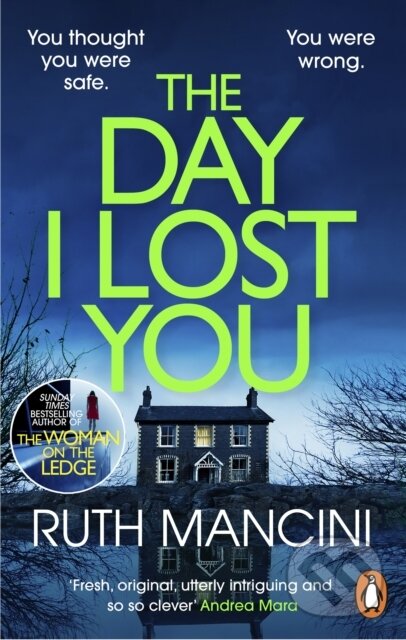 Kniha: The Day I Lost You (Ruth Mancini). Cornerstone, 2026 Kniha: The Day I Lost You (Ruth Mancini). Cornerstone, 2026