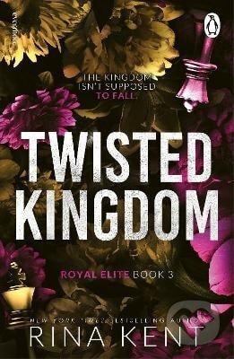 Kniha: Twisted Kingdom (Rina Kent). Cornerstone, 2026 Kniha: Twisted Kingdom (Rina Kent). Cornerstone, 2026