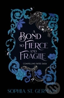 Kniha: A Bond so Fierce and Fragile (Sophia St. Germain). Headline Publishing Group, 2026 Kniha: A Bond so Fierce and Fragile (Sophia St. Germain). Headline Publishing Group, 2026