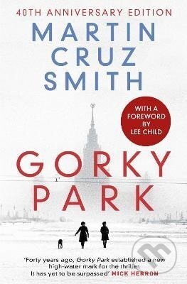 Kniha: Gorky Park (-). Simon & Schuster, 2021 Kniha: Gorky Park (-). Simon & Schuster, 2021