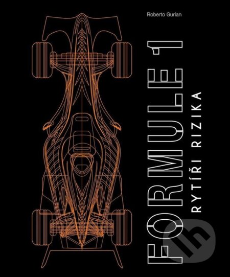 Kniha: Formule 1: Rytíři rizika (Roberto Gurian). Pangea, 2026 Kniha: Formule 1: Rytíři rizika (Roberto Gurian). Pangea, 2026