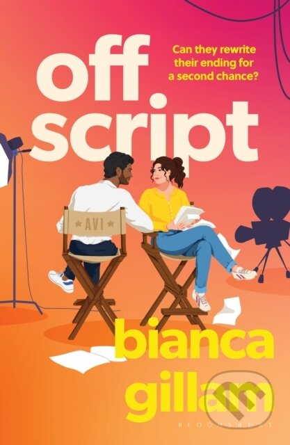 Kniha: Off Script (Bianca Gillam). Bloomsbury, 2026 Kniha: Off Script (Bianca Gillam). Bloomsbury, 2026