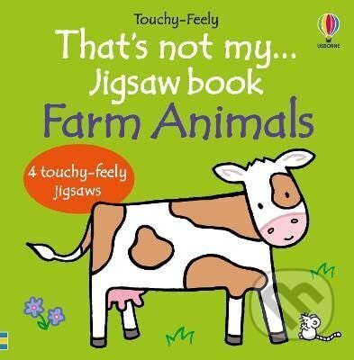 Kniha: That's not my... jigsaw book: Farm Animals (Fiona Watt). Usborne, 2026 Kniha: That's not my... jigsaw book: Farm Animals (Fiona Watt). Usborne, 2026
