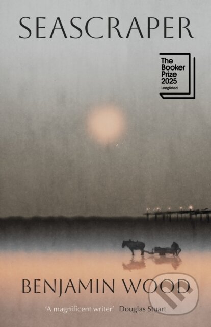 Kniha: Seascraper (Benjamin Wood). Penguin Books, 2026 Kniha: Seascraper (Benjamin Wood). Penguin Books, 2026