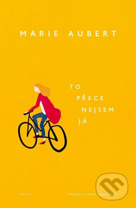 Kniha: To přece nejsem já (Marie Aubert). Kontrast, 2026 Kniha: To přece nejsem já (Marie Aubert). Kontrast, 2026