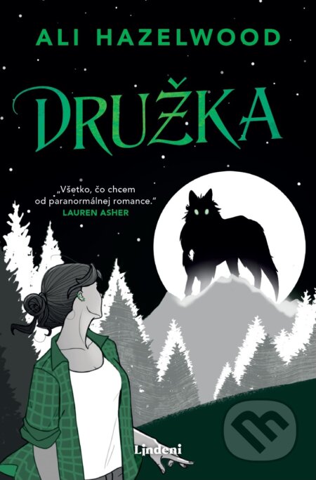 Kniha: Družka (Ali Hazelwood). Lindeni, 2026 Kniha: Družka (Ali Hazelwood). Lindeni, 2026