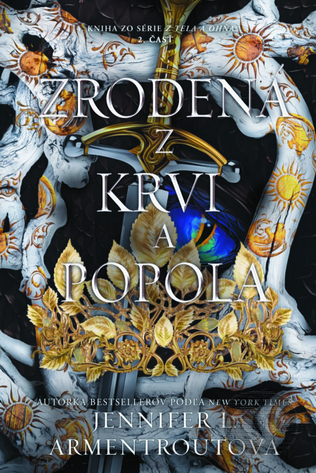 Kniha: Zrodená z krvi a popola (2. časť) (Jennifer L. Armentrout). Zelený kocúr, 2026 Kniha: Zrodená z krvi a popola (2. časť) (Jennifer L. Armentrout). Zelený kocúr, 2026