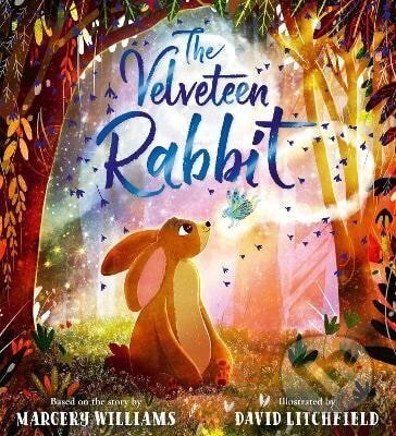 Kniha: The Velveteen Rabbit (Margery Williams). Scholastic, 2026 Kniha: The Velveteen Rabbit (Margery Williams). Scholastic, 2026