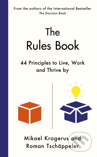 Kniha: The Rules Book (Mikael Krogerus a Roman Tschäppeler). Profile Books, 2026 Kniha: The Rules Book (Mikael Krogerus a Roman Tschäppeler). Profile Books, 2026