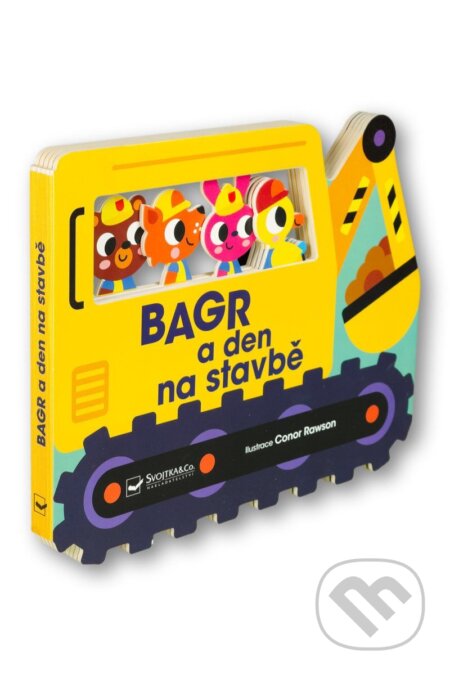 Kniha: Bagr a den na stavbě (Svojtka&Co.). Svojtka&Co., 2026 Kniha: Bagr a den na stavbě (Svojtka&Co.). Svojtka&Co., 2026