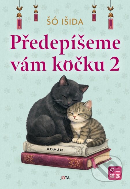 Kniha: Předepíšeme vám kočku 2 (Syou Ishida). Jota, 2026 Kniha: Předepíšeme vám kočku 2 (Syou Ishida). Jota, 2026