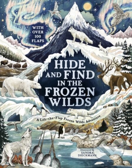Kniha: Hide and Find in the Frozen Wilds (Sandra Dieckmann). Scholastic, 2026 Kniha: Hide and Find in the Frozen Wilds (Sandra Dieckmann). Scholastic, 2026