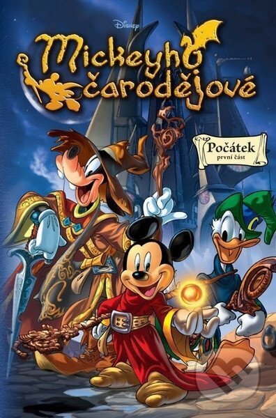 Kniha: Mickeyho čarodějové - Počátek 1 (Crew). Crew, 2026 Kniha: Mickeyho čarodějové - Počátek 1 (Crew). Crew, 2026