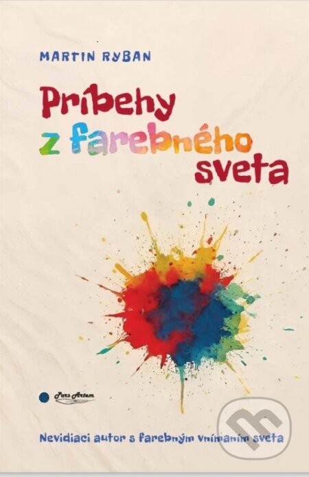 Kniha: Príbehy z farebného sveta (Martin Ryban). Pars Artem, 2026 Kniha: Príbehy z farebného sveta (Martin Ryban). Pars Artem, 2026