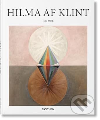 Kniha: Hilma af Klint (Janis Mink). Taschen, 2026 Kniha: Hilma af Klint (Janis Mink). Taschen, 2026