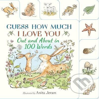 Kniha: Guess How Much I Love You: Out and About in 100 Words (-). Walker books, 2026 Kniha: Guess How Much I Love You: Out and About in 100 Words (-). Walker books, 2026