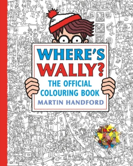 Kniha: Where´s Wally? The Official Colouring Book (Martin Handford). Walker books, 2026 Kniha: Where´s Wally? The Official Colouring Book (Martin Handford). Walker books, 2026