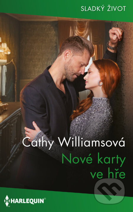 E-kniha: Nové karty ve hře (Cathy Williams). HarperCollins, 2026 E-kniha: Nové karty ve hře (Cathy Williams). HarperCollins, 2026