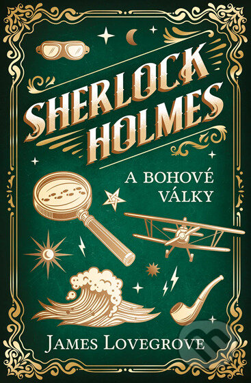 E-kniha: Sherlock Holmes a Bohové války (James Lovegrove). Vendeta, 2026 E-kniha: Sherlock Holmes a Bohové války (James Lovegrove). Vendeta, 2026