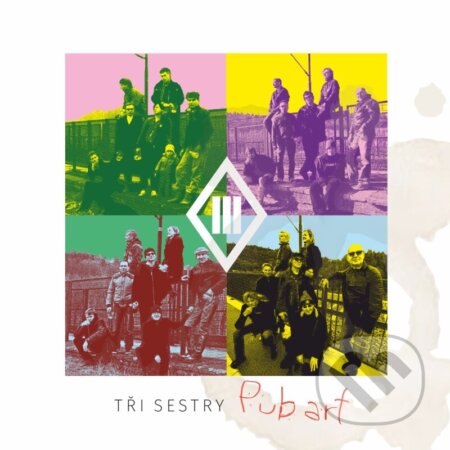 Hudební CD: Tri Sestry: Pub Art (LP) (Warner Music). Warner Music, 2025 Hudební CD: Tri Sestry: Pub Art (LP) (Warner Music). Warner Music, 2025